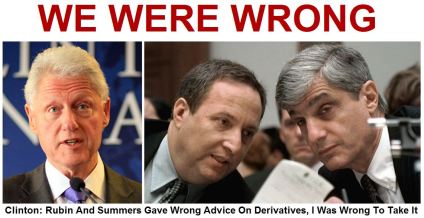 Clinton ADMITS he was WRONG to take RUBIN & SUMMERS advice on DEREGULATION (1)